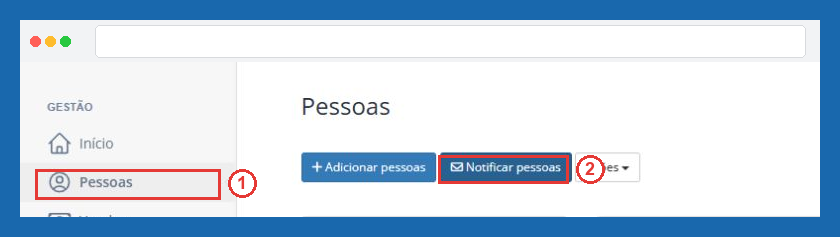 Menu Pessoas e botão Notificar pessoas, passos 1 e 2